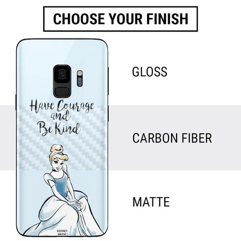 Disney Princess Cinderella Have Courage and Be Kind Art Galaxy S9 Skin